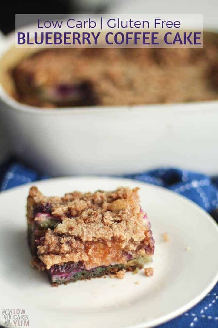 Keto low carb gluten free blueberry coffee cake recipe