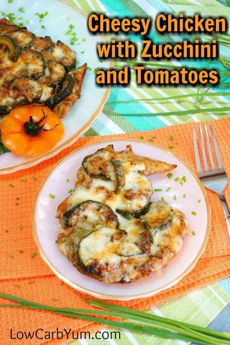 A delicious low carb baked chicken and zucchini casserole dish with tomatoes. It's made extra special with some mozzarella cheese melted on top. | LowCarbYum.com