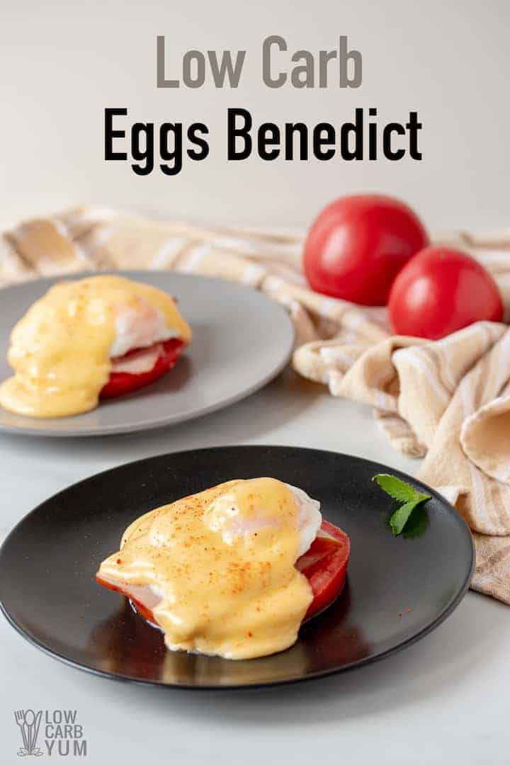 keto eggs benedict on plates