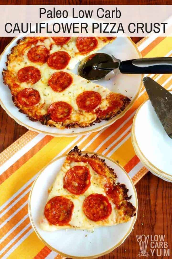 Low Carb Cauliflower Pizza Crust - Gluten Free | Low Carb Yum