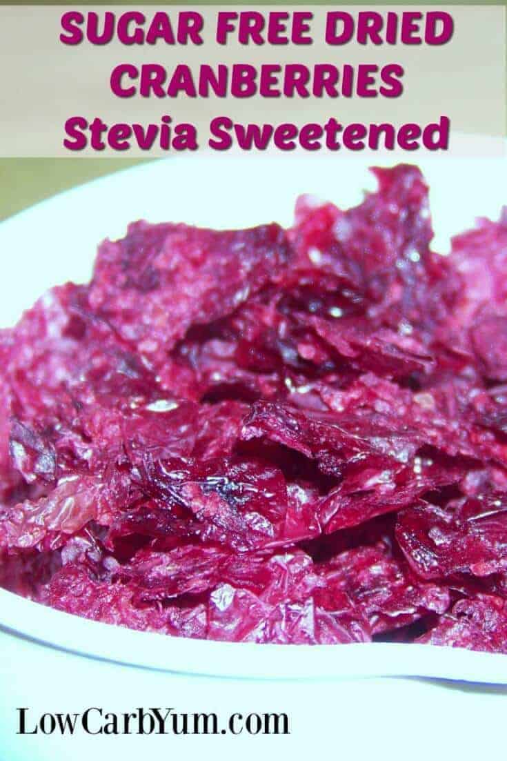 Sugar free dried cranberries can be difficult to find. But, it's easy to make them at home. Here's how to make stevia sweetened dehydrated cranberries. | LowCarbYum.com