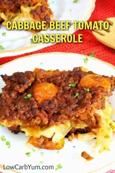 A simple low carb cabbage beef casserole with tomato. This recipe bakes up in the oven so it can be prepared ahead and heated up just before serving. | LowCarbYum.com