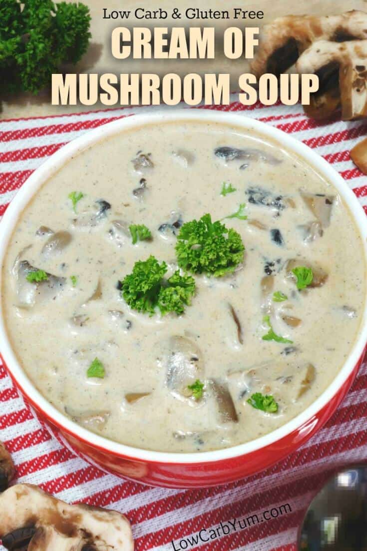 Low Carb Cream of Mushroom Soup Recipe - Gluten Free - Low Carb Yum