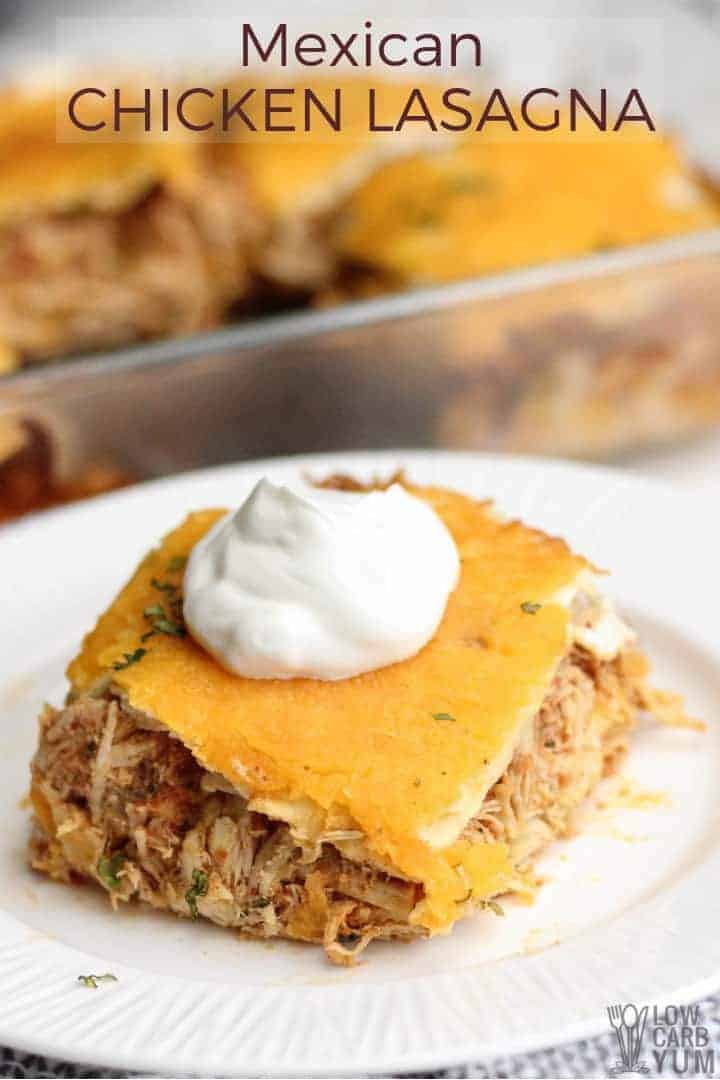 Easy Mexican Chicken Lasagna Casserole Low Carb Yum