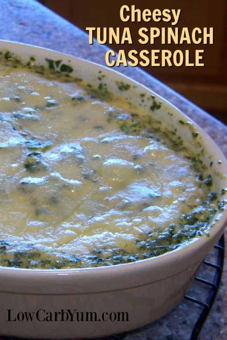 A cheesy tuna spinach casserole recipe that can be made in no time. This dish uses canned tuna and frozen spinach with cream, almond milk and cheese. | lowcarbyum.com