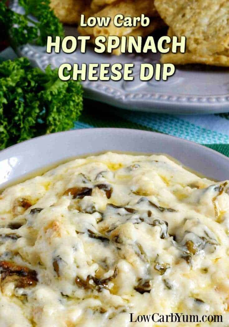 Hot low carb spinach dip with cheese