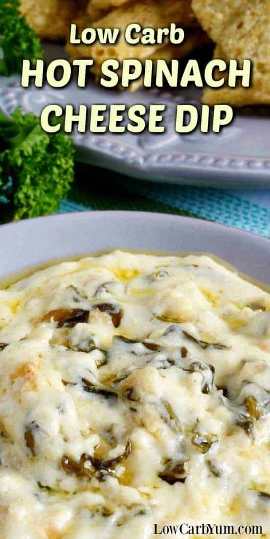 A low carb spinach dip loaded with a healthy green leafy vegetables. This hot spinach cheese dip makes a great appetizer served with veggies. | LowCarbYum.com