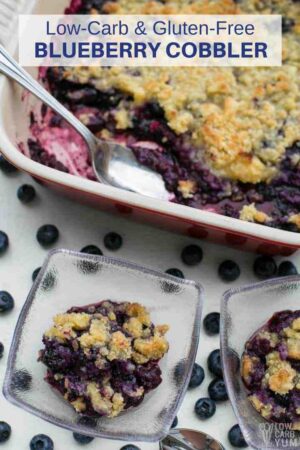 Easy Low Carb Blueberry Cobbler (Keto, Gluten-Free) - Low Carb Yum