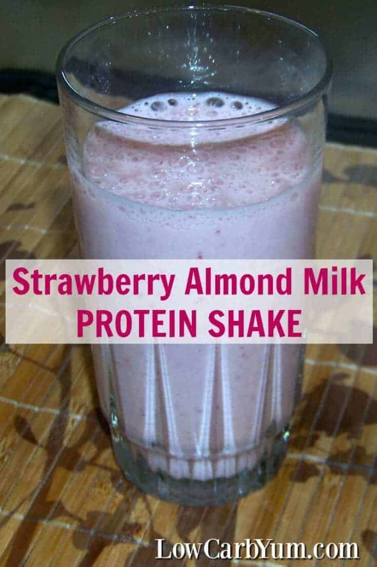 I used frozen strawberries for this strawberry almond milk protein shake, but any other frozen or fresh fruits can be used. Mix it up and add in what you like. #proteinshake #lowcarb | LowCarbYum.com