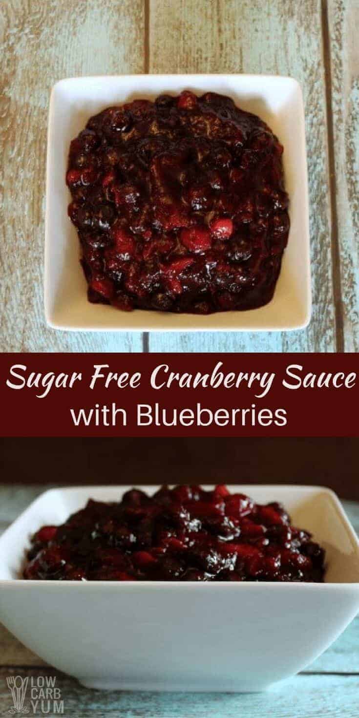 Not a big fan of cranberry sauce? Try a sugar free cranberry sauce with blueberries. It's a tasty low carb alternative for holiday meals. | LowCarbYum.com