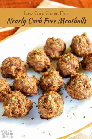 Nearly Carb Free Meatballs - Grain Free, Gluten-Free - Low Carb Yum