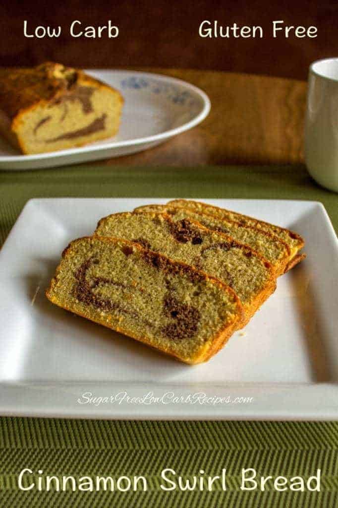 Low carb gluten free cinnamon bread recipe