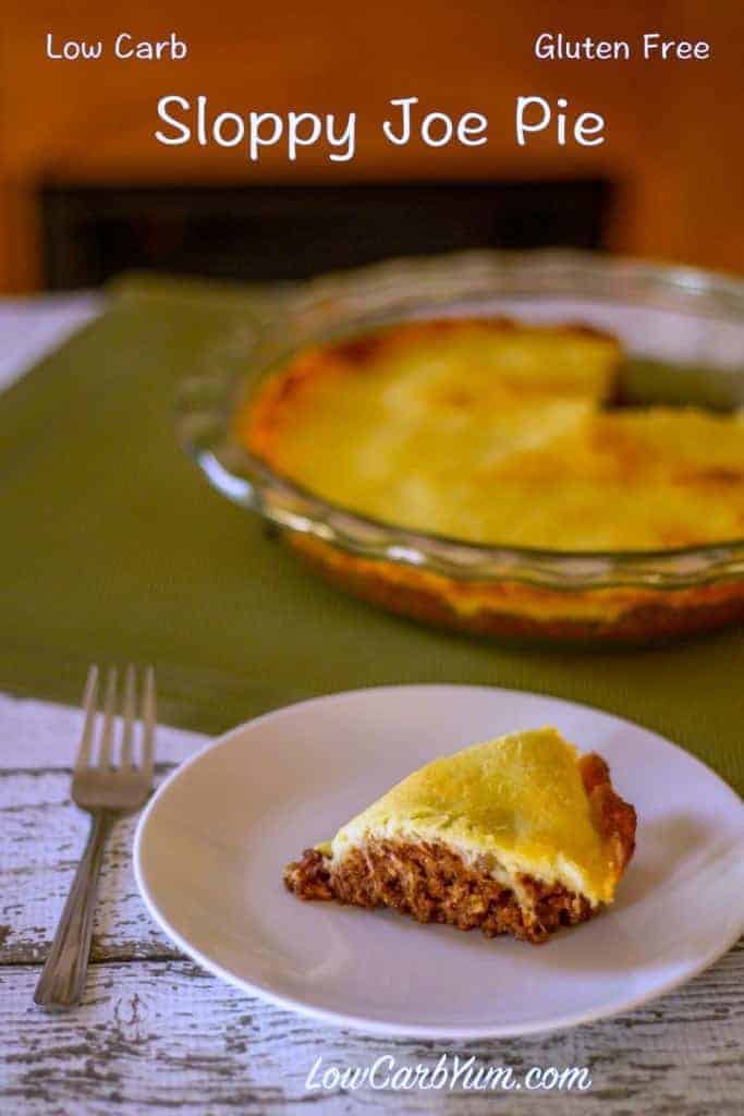 Simple low carb sloppy joe pie casserole