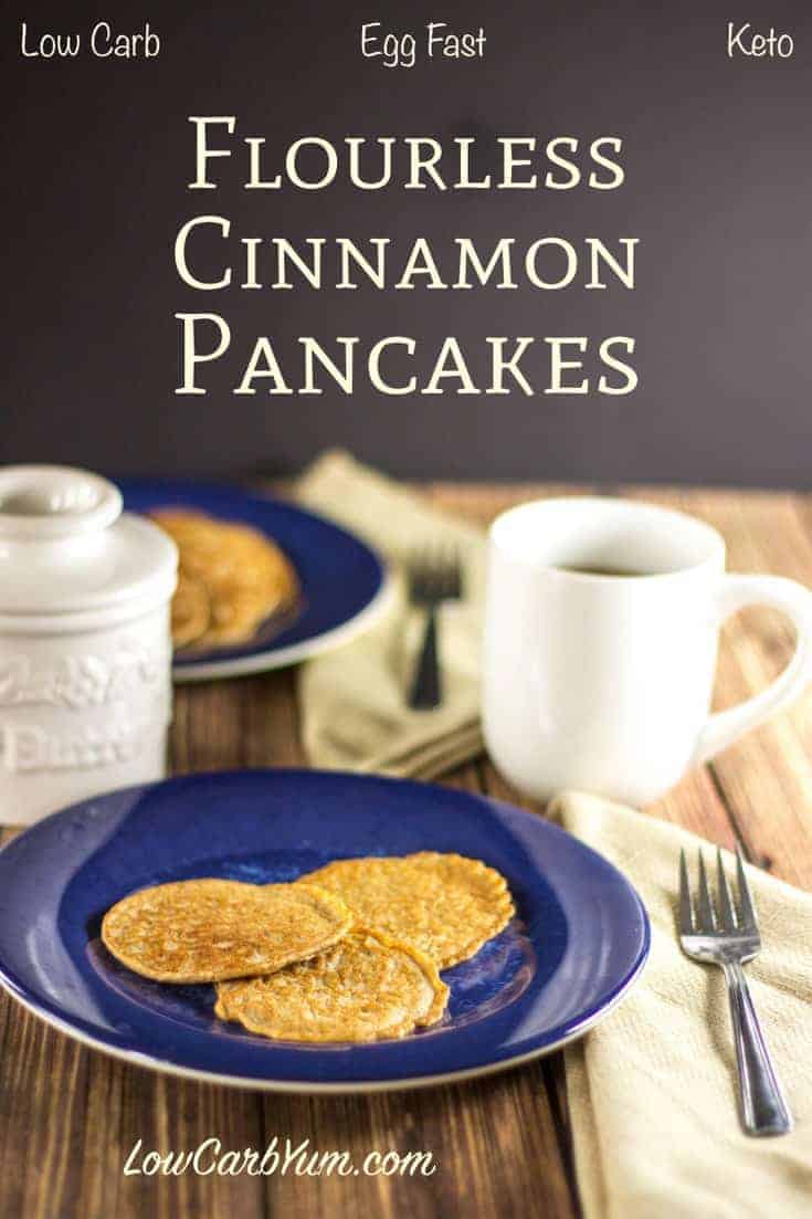 Flourless Cinnamon Egg Fast Pancakes - Low Carb Yum