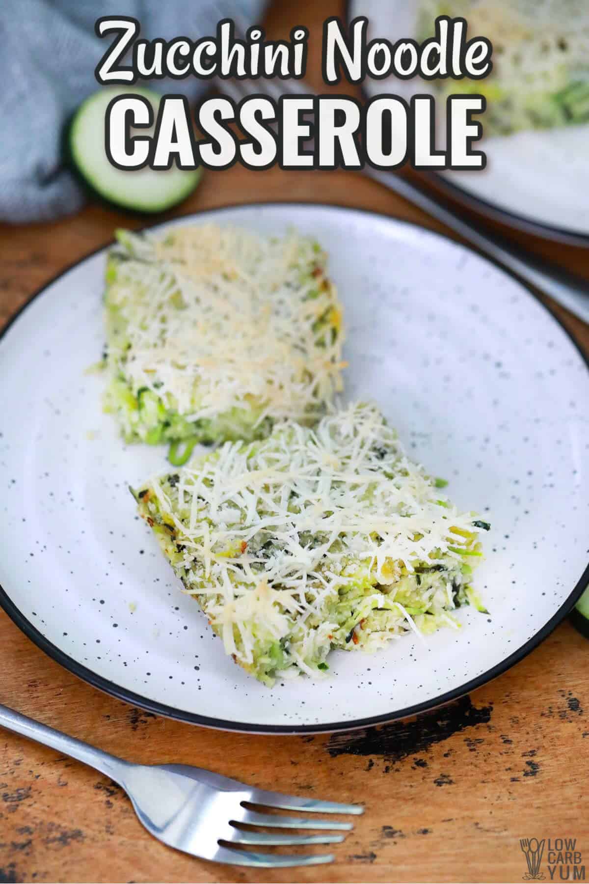 zucchini noodle casserole recipe cover image