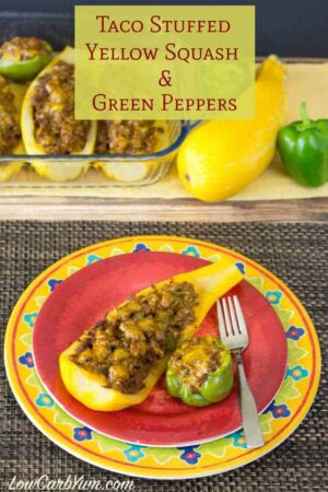 Taco Stuffed Yellow Squash and Peppers - Low Carb Yum