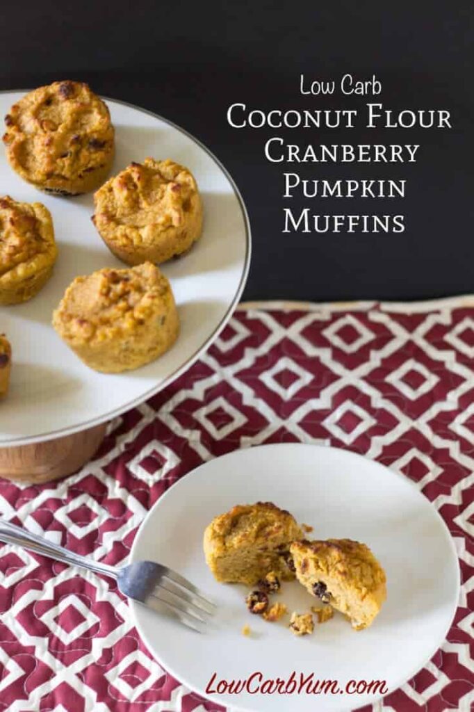 Low carb gluten free cranberry pumpkin muffins