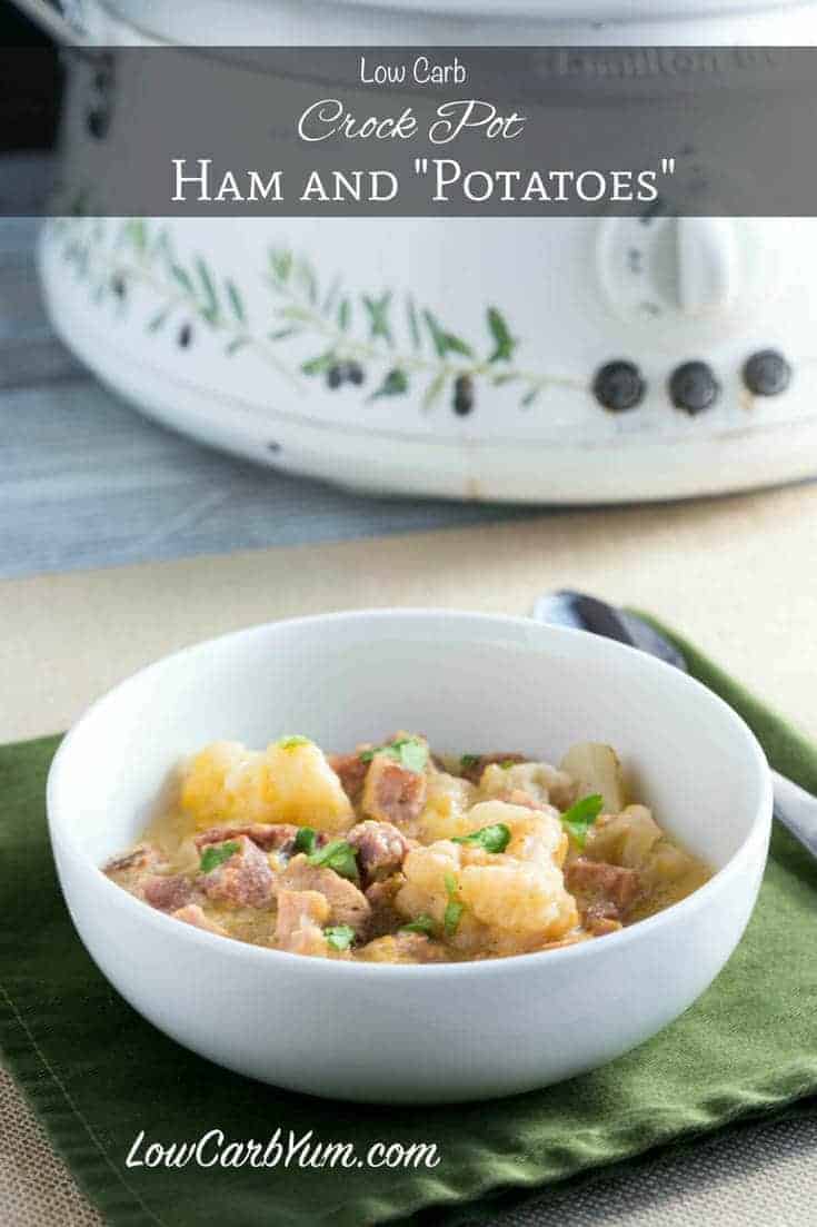 low-carb crock pot ham cauliflower 