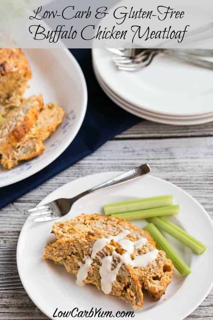 Buffalo Chicken Meatloaf Low Carb Gluten Free Low Carb Yum