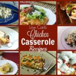 Low Carb Chicken Casserole Recipes