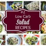 Easy Low Carb Salads