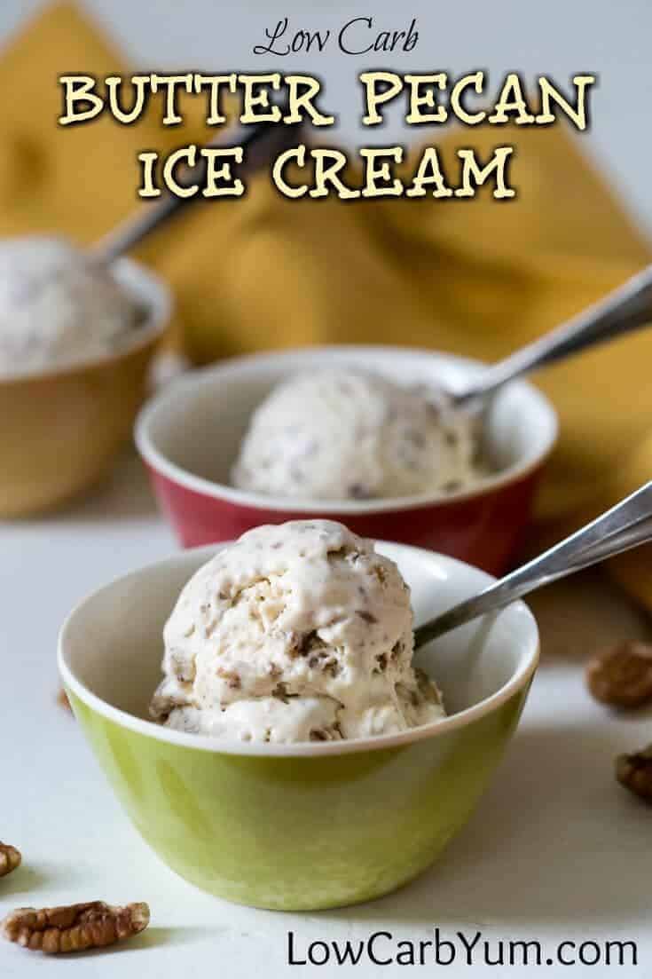 Butter Pecan Ice Cream Recipe - No Sugar Added | Low Carb Yum