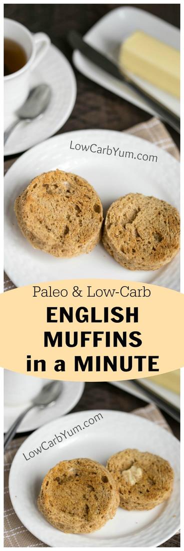 Miss bread with breakfast? It only takes a couple minutes to make a paleo English muffins in a minute. And they are low carb and grain free! | LowCarbYum.com