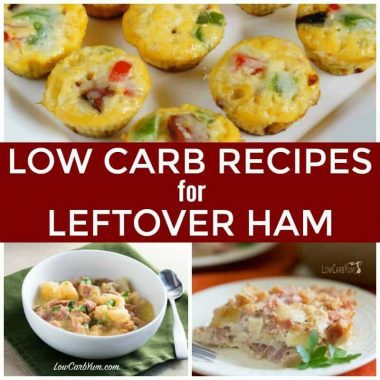 Low carb recipes for leftover ham