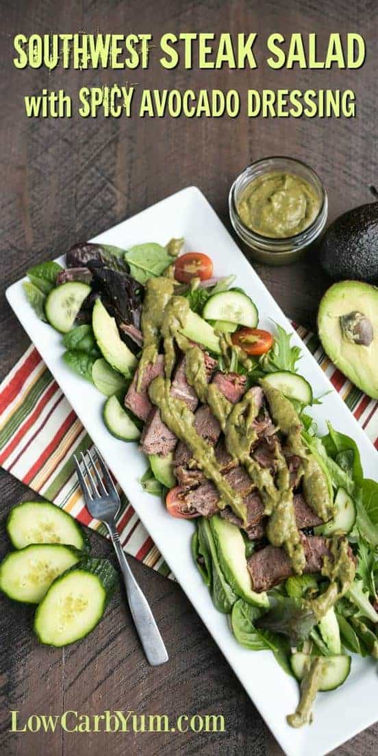 Make yourself a healthy and delicious Southwest steak salad with spicy avocado dressing. It's the perfect way to eat a well rounded low carb meal. | LowCarbYum.com