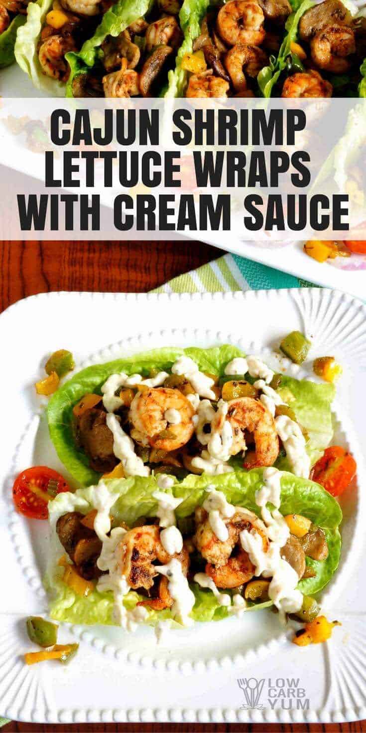 Enjoy this delicious Cajun cream sauce over shrimp lettuce wraps for a tasty low carb meal. It's a simple dish that's perfect for warmer weather. | LowCarbYum.com