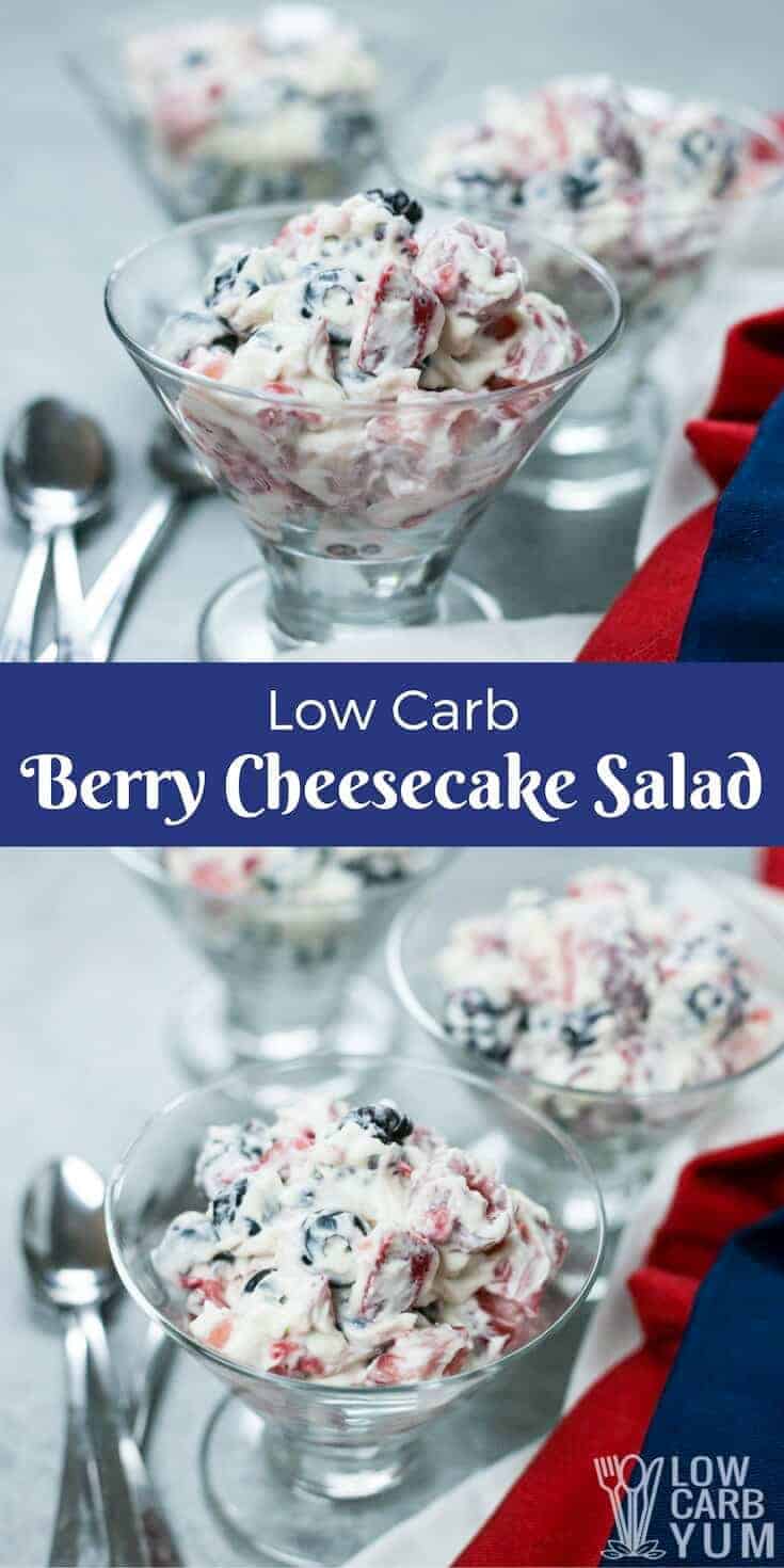 A simple mixed berry cheesecake salad is perfect for celebrating the 4th of July. It's a red, white, and blue dessert that's quick and easy to make. | LowCarbYum.com