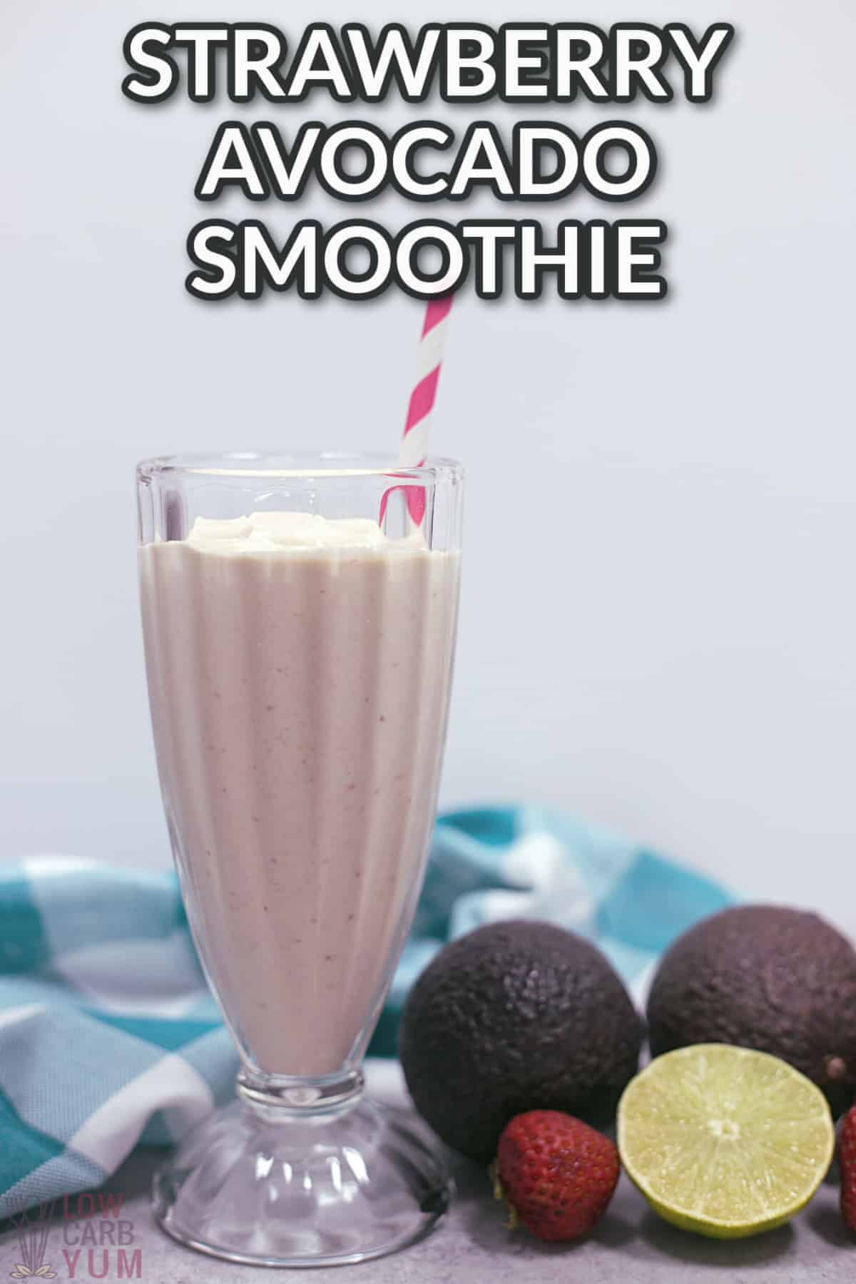 strawberry avocado smoothie with text overlaly.
