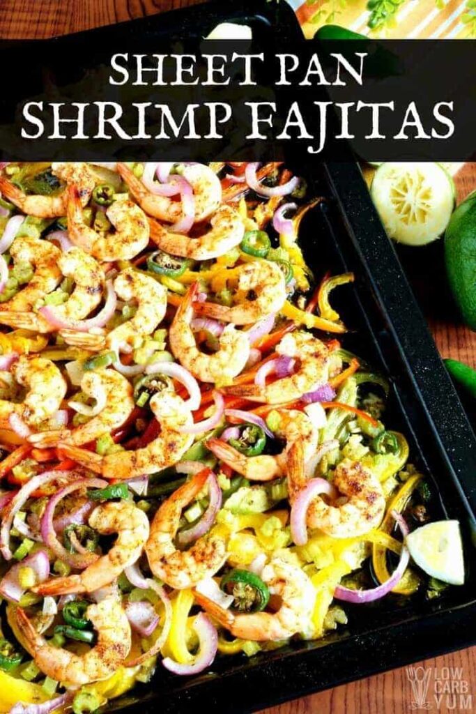 Sheet pan low carb fajitas recipe with shrimp