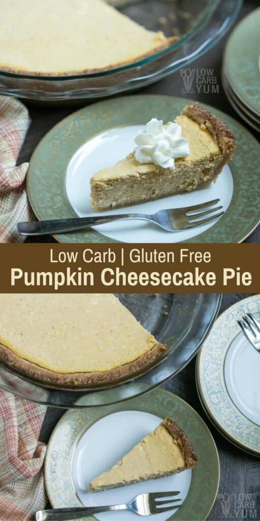 Low carb pumpkin cheesecake pie