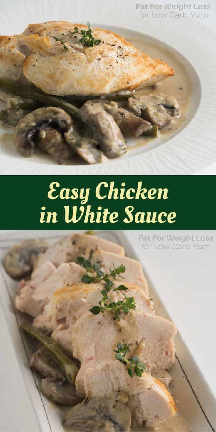 A simple chicken in white sauce is such and easy dish to make. And, the creamy sauce is dairy-free, low carb, keto, and gluten-free. | LowCarbYum.com