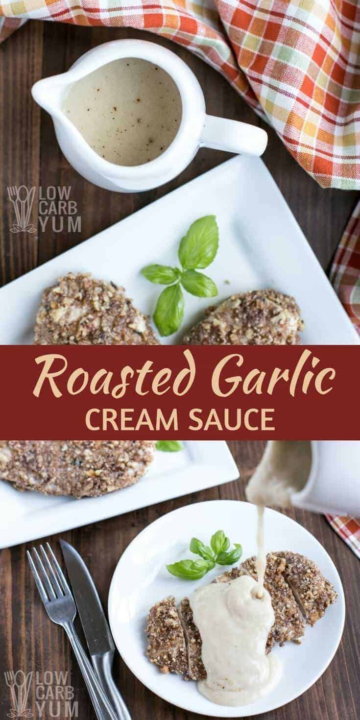 Roasted Garlic Cream Sauce with Paleo Option - Low Carb Yum