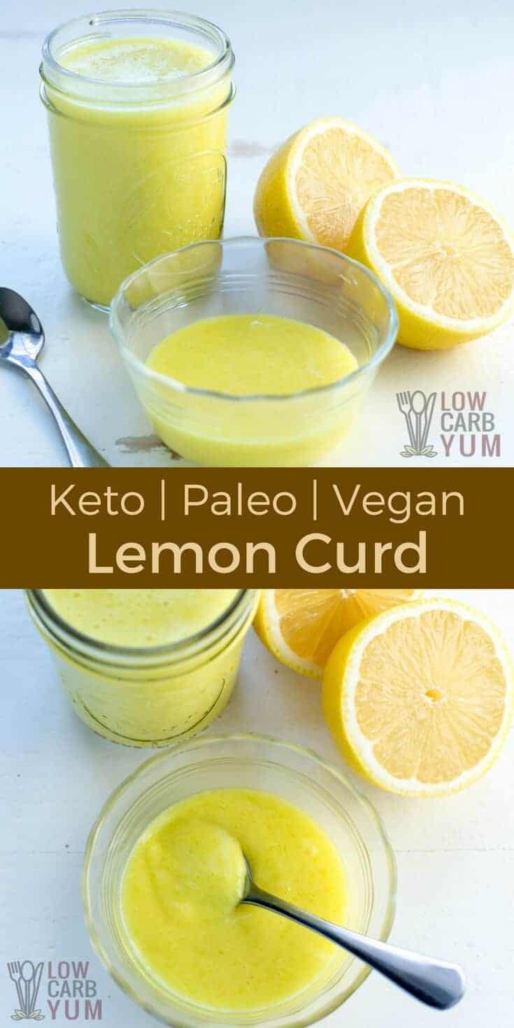 There's only four ingredients needed to make a simple vegan lemon curd. And, you'll love that the recipe is low carb and paleo friendly. #vegan #lowcarb #paleo #keto | LowCarbYum.com
