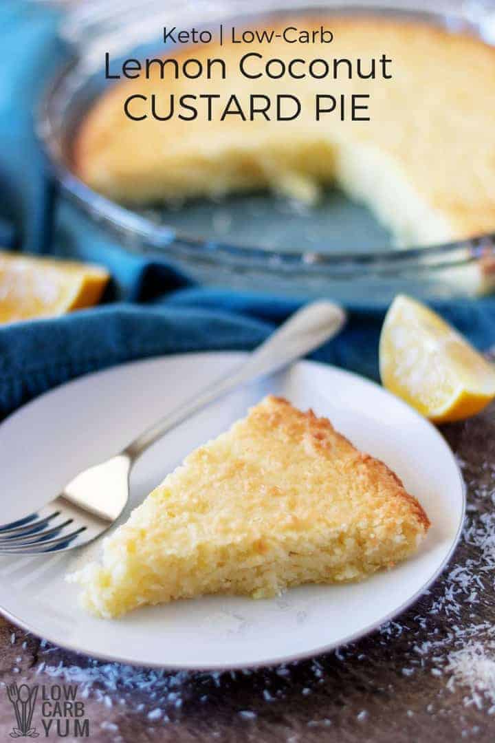 Recipe for an easy lemon coconut custard pie with coconut milk