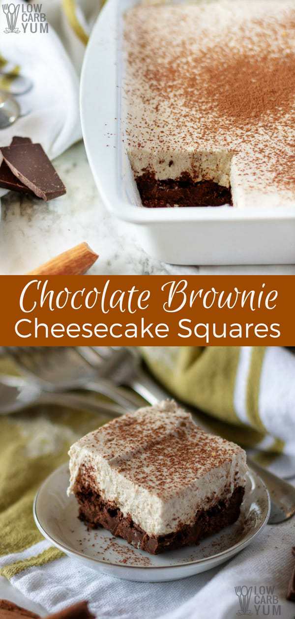 A treat that combines two delectable desserts: chocolate brownie cheesecake squares. And each square has only three grams of net carbs! #sugarfree #browniecheesecake #brownies #cheesecake #ketorecipes #lowcarb | LowCarbYum.com