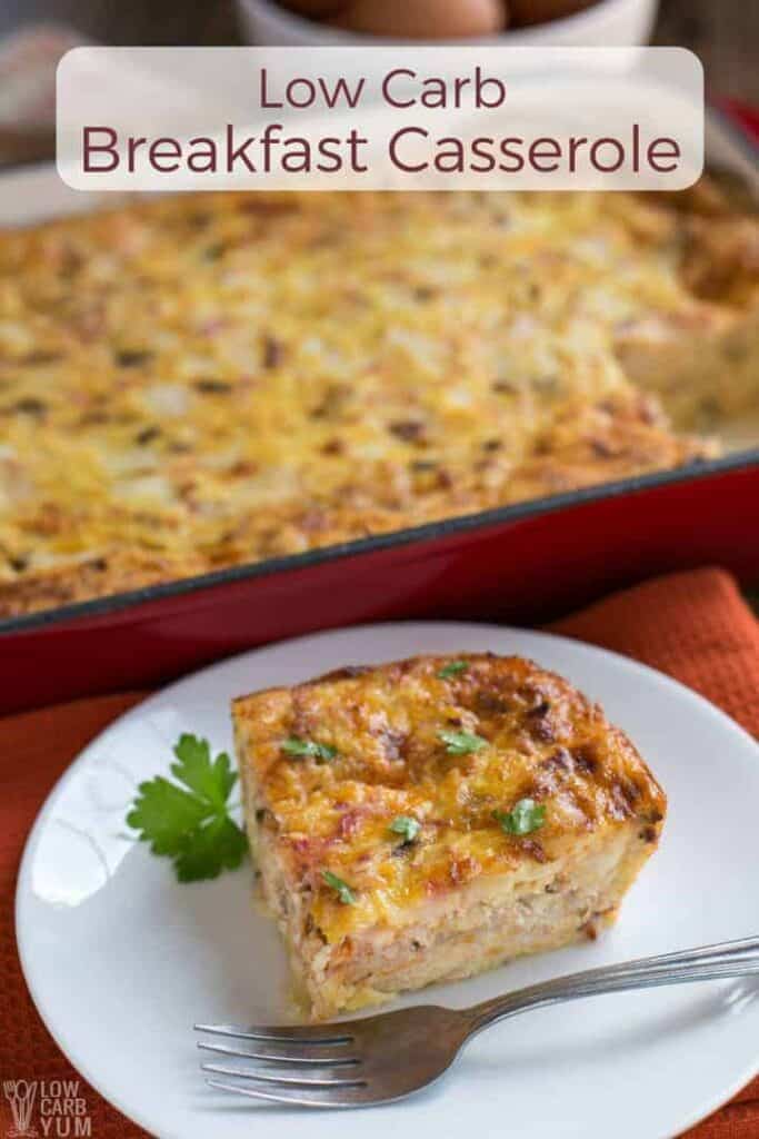 Low Carb Breakfast Casserole with Bacon to Make Ahead Low Carb Yum