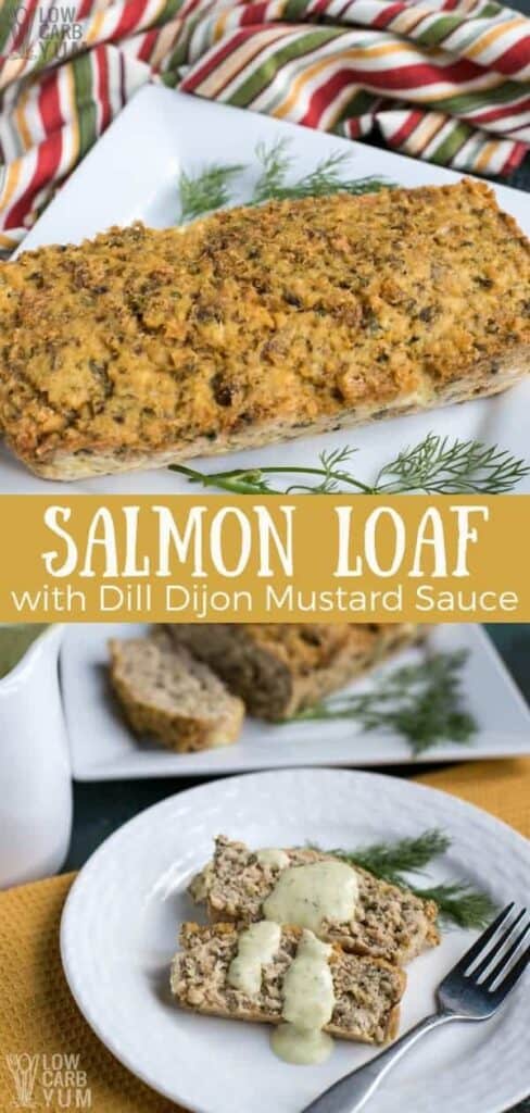 Salmon loaf with dill dijon mustard sauce