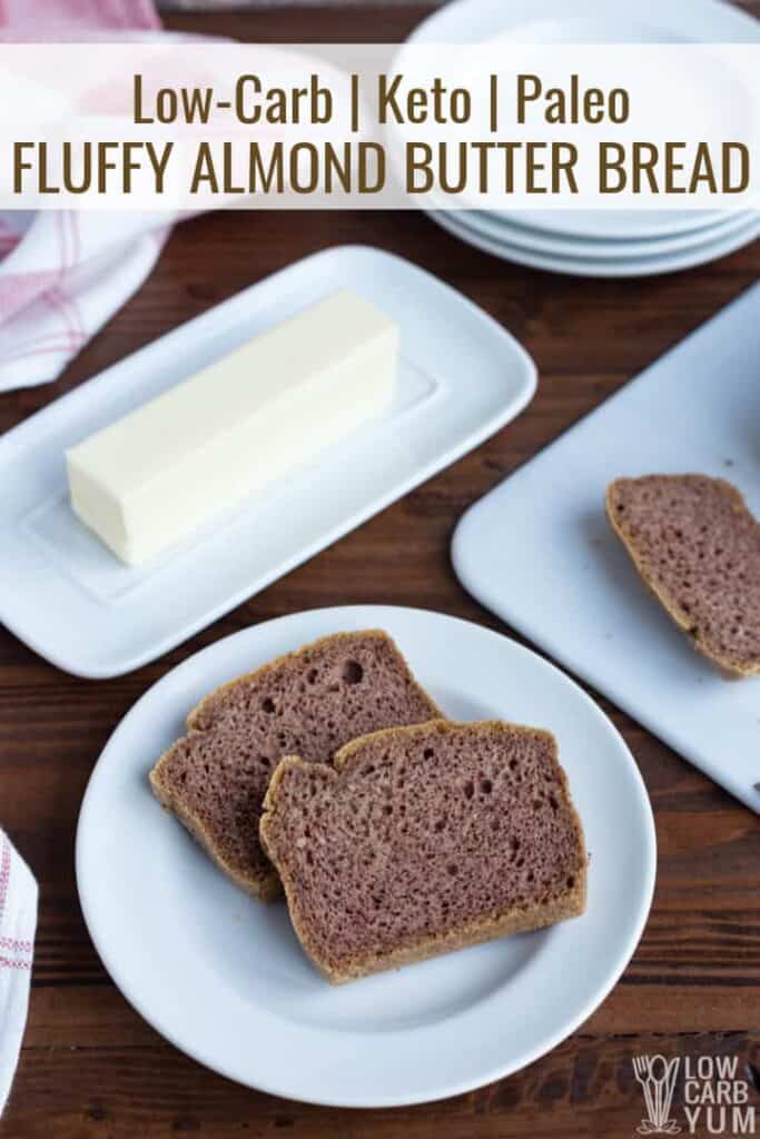 fluffy keto almond butter bread