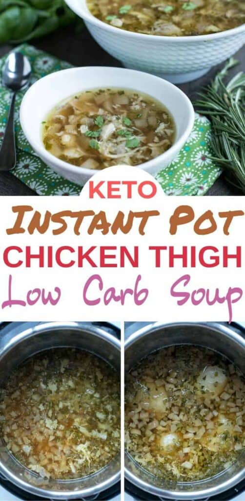 Instant Pot Chicken Thigh Soup