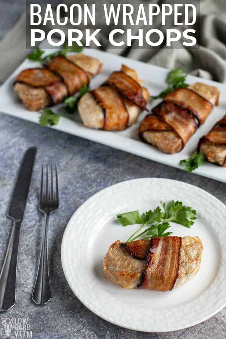 bacon wrapped pork chops plates