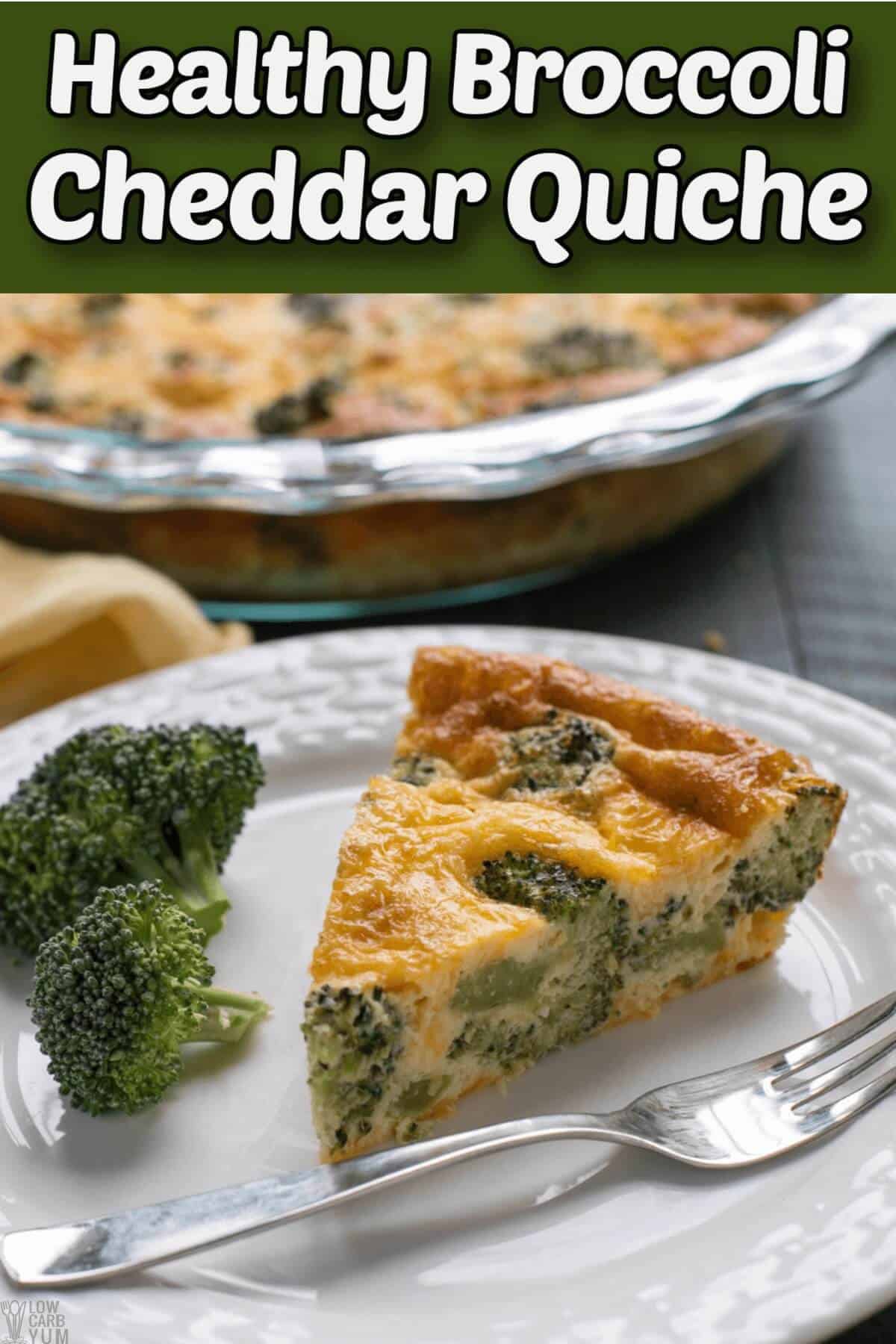 Gluten-Free Broccoli Cheddar Crustless Quiche –