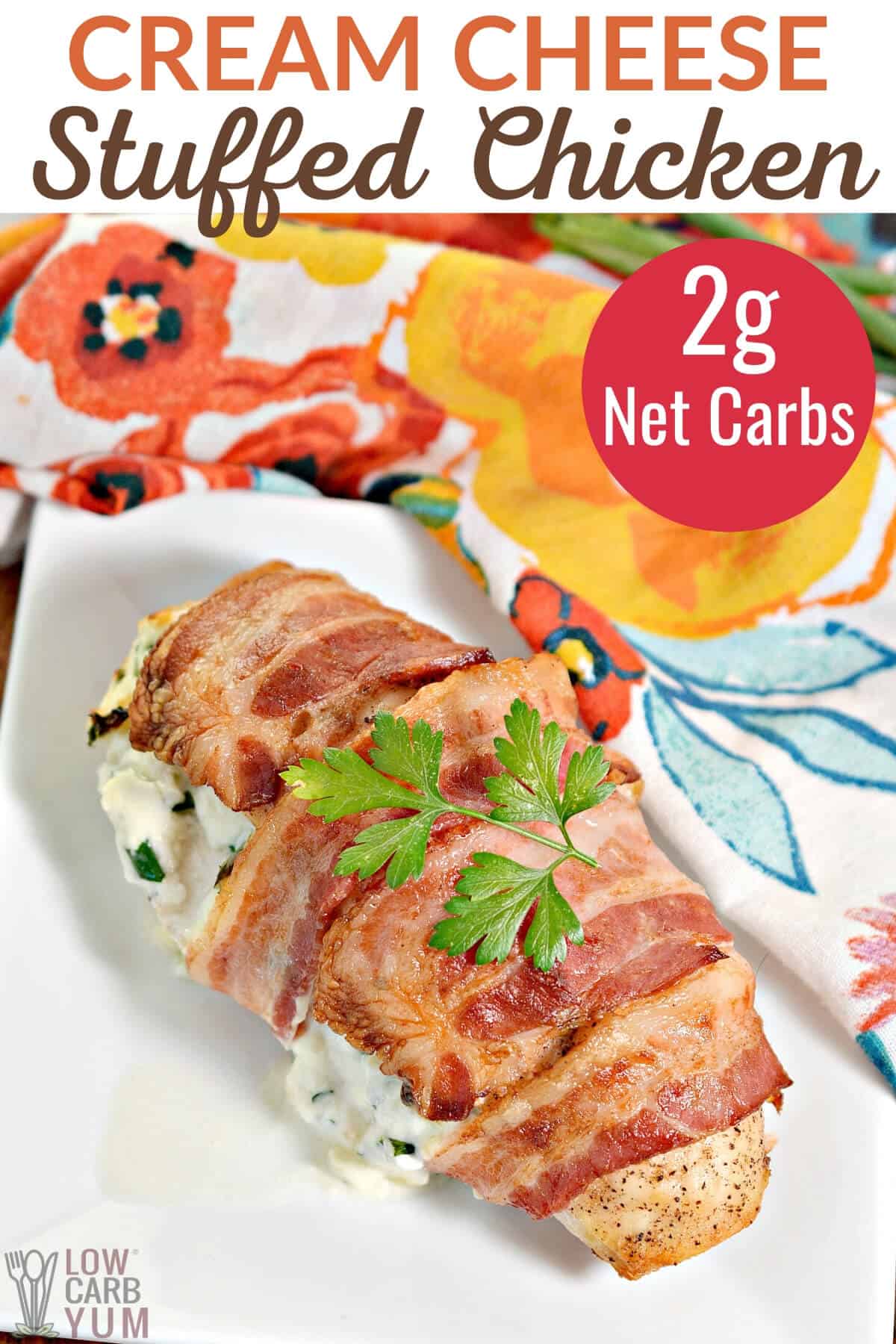 Keto Bacon Wrapped Cream Cheese Stuffed Chicken Low Carb Yum 4732