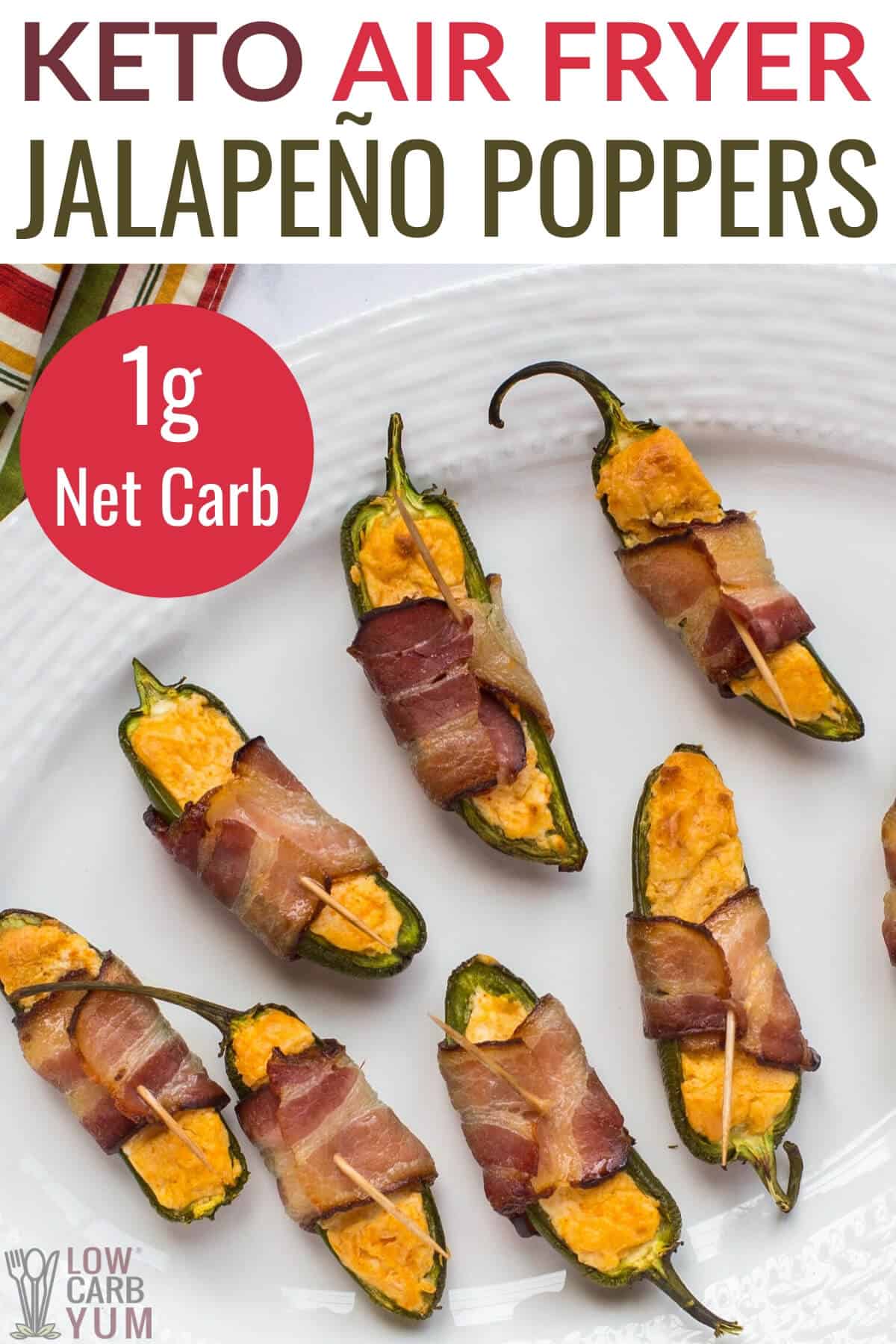 Keto Bacon Wrapped Air Fryer Jalapeño Poppers - Low Carb Yum