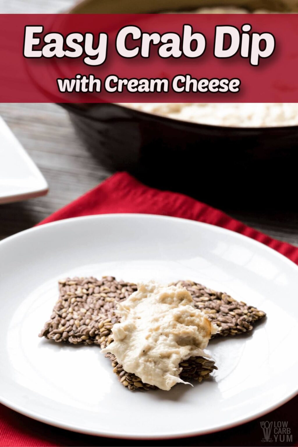 Easy Crab Dip with Cream Cheese (Keto) Low Carb Yum