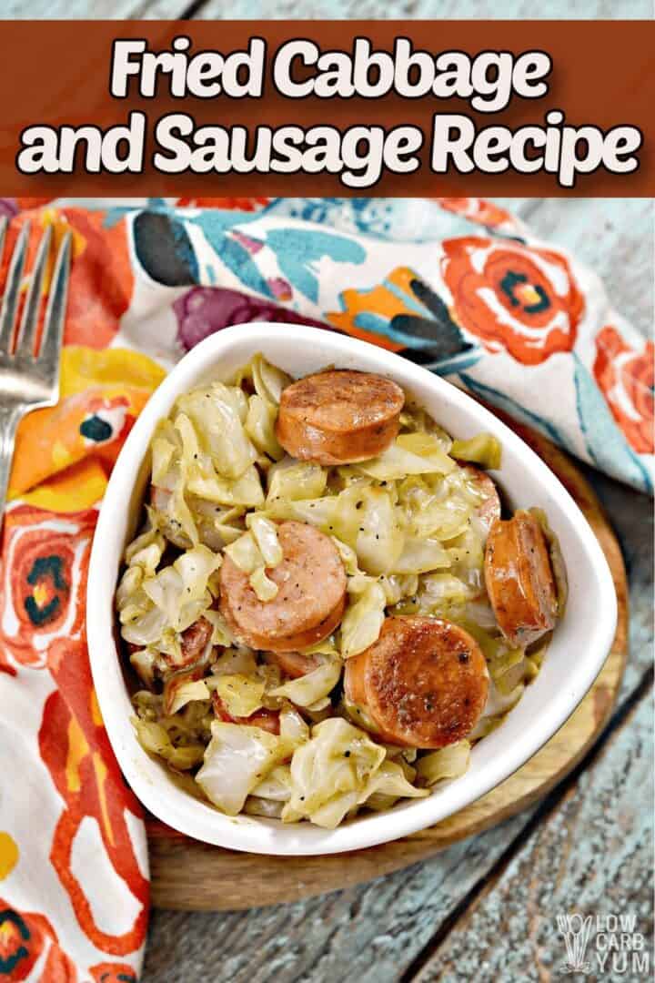 Easy Fried Cabbage and Sausage - Low Carb Yum