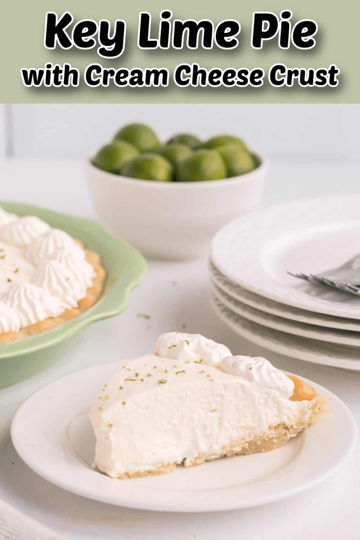 Key Lime Pie with Cream Cheese Crust Pintrest Image